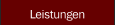 Leistungen